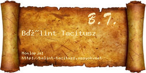 Bálint Tacitusz névjegykártya